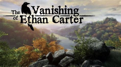 The Vanishing of Ethan Carter скачать последняя версия игру на компьютер