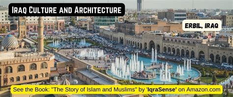 Arbil, Iraq – Islamic History, Architecture, and Culture | IqraSense.com