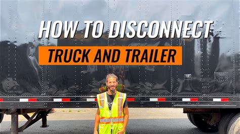 How To Disconnect A Tractor And Trailer United Cdl School Youtube