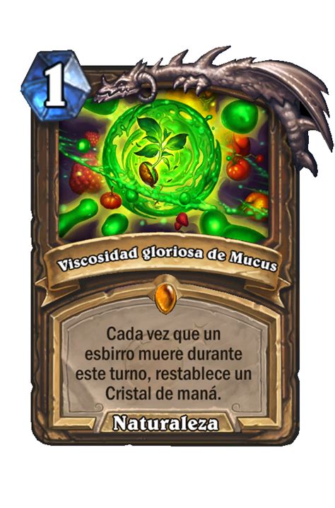 Viscosidad Gloriosa De Mucus Proyecto K Bum Best Hearthstone Decks