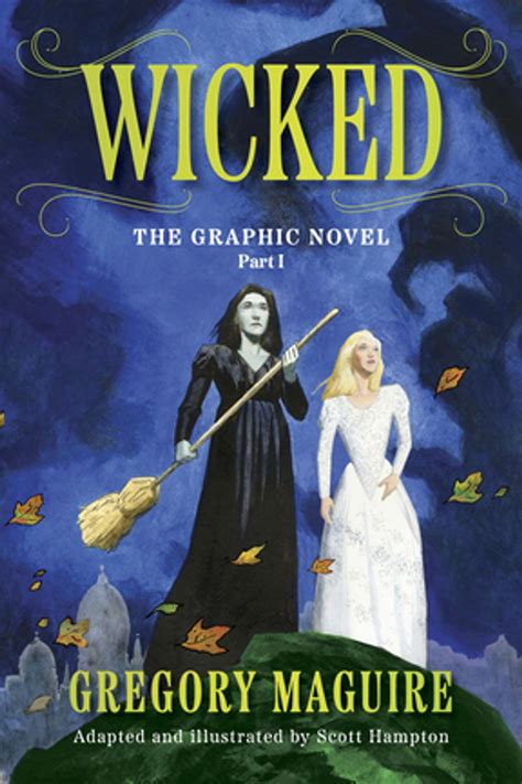 Wicked The Graphic Novel Part I Comics Graphic Novels Manga EBook