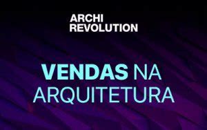 Archi Revolution Leonardo Mader Arquitetura Alto Padr O