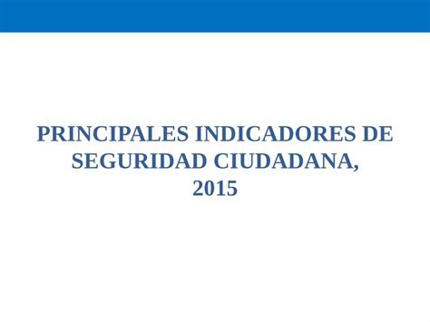 Pdf Principales Indicadores De Seguridad Recuper Sus Bienes