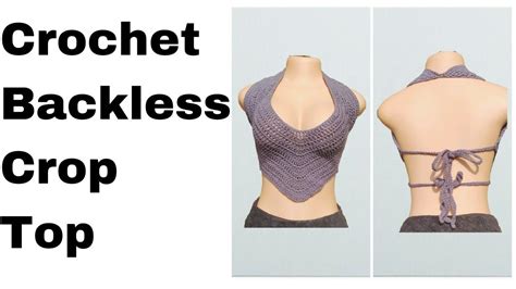 How To Crochet Simple And Cute Crochet Backless Crop Top Youtube