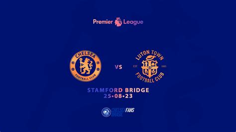 Chelsea Vs Luton Town Pl 2324 3ª Rodada Onde Assistir