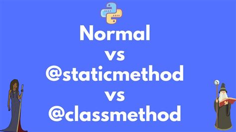 Difference Between Staticmethod And Classmethod In Python Youtube