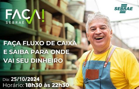 Inscri Es Para O Curso Fa A Fluxo De Caixa E Saiba Para Onde Vai Seu