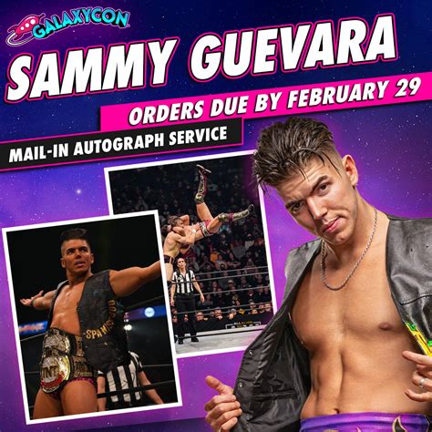 Sammy Guevara Mail-In Autograph Service: Orders Due February 29th