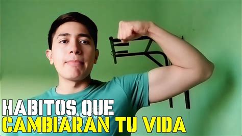 3 HÁBITOS que TRANSFORMAN tu VIDA para SIEMPRE YouTube