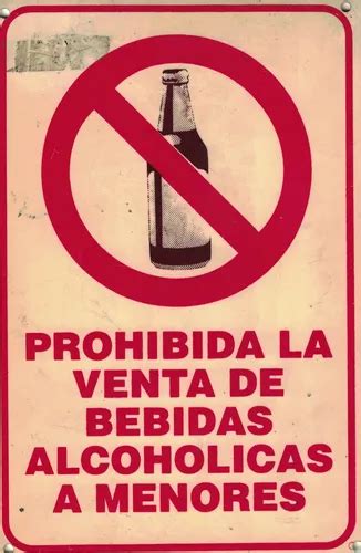 Cartel Se Aletica Prohibido Venta De Bebidas Alcoholicas A M Mercadolibre