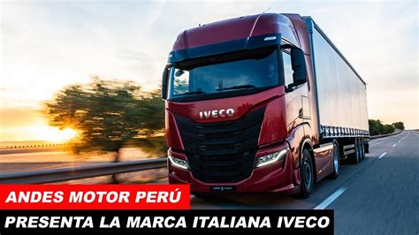 Andes Motor Perú suma a su portafolio de vehículos a la marca IVECO