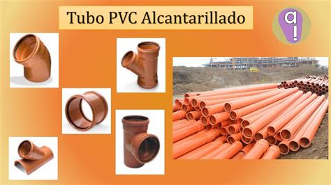 Tubo Y Conexiones De Pvc Alcantarillado Para Drenaje Youtube