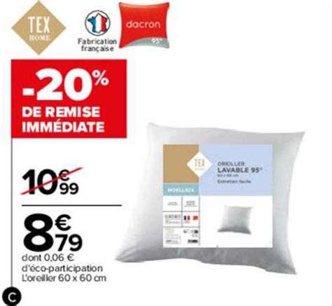 Offre L Oreiller X Cm Tex Home Chez Carrefour