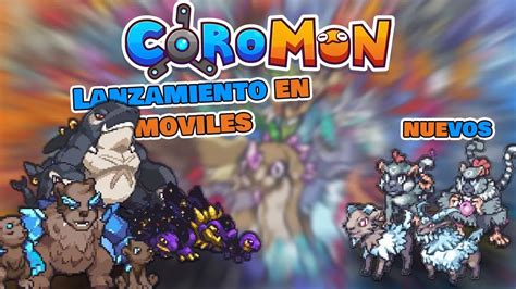 Estas son los NUEVOS añadidos para Coromon 1 2 COROMON en MOBILE