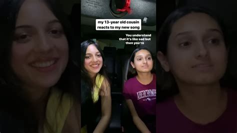 My 13 Year Old Cousin Reacts To My New Song Youtube