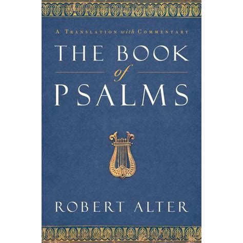 The Book Of Psalms A Translation With Commentary