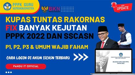 Baru Saja Kupas Tuntas Materi Rakornas Seleksi Asn Pppk Info P K