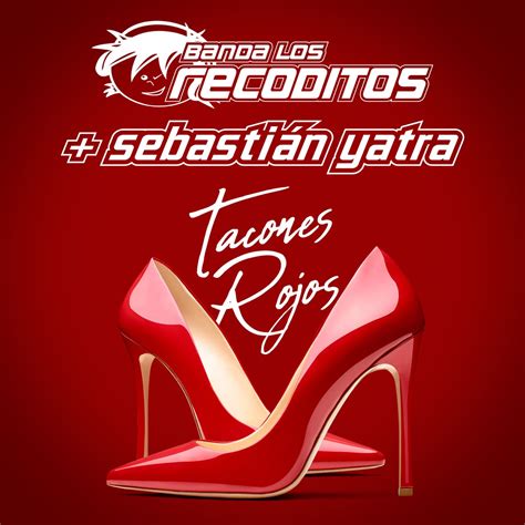 Tacones Rojos Versi N Banda Single By Banda Los Recoditos