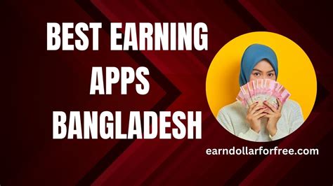 Best Earning Apps In Bangladesh 2023 Earndollarforfree