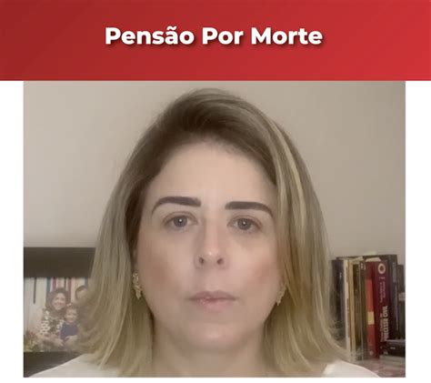 Como Saber Se Tenho Direito À PensÃo Por Morte