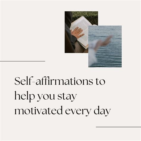 Self Affirmations To Help You Stay Motivated Every Day