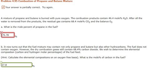 Solved A Mixture Of Propane And Butane Is Burned With Pure Chegg