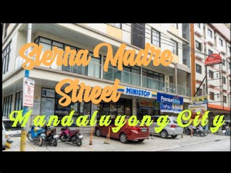 Sierra Madre Street Mandaluyong City Youtube