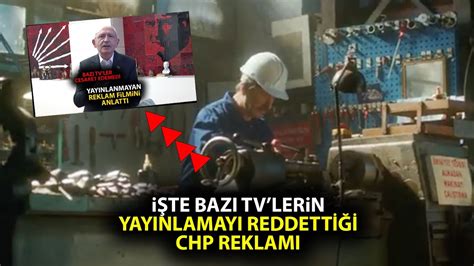 Tv Lerin Yay Nlamay Reddetti I Chp Reklam Sosyal Medyadan Payla Ld