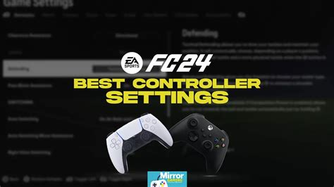 Best EA FC 24 Controller Settings How To Improve Your Game On Xbox