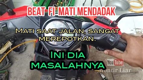 Beat FI Mati Mendadak YouTube