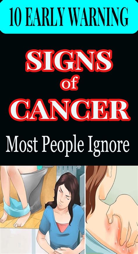 Health Natural Early Warning Signs Of Cancer Most People Ignore