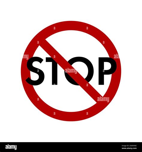 Stop Prohibition Sign Do Not Enter Danger Warning Traffic Sign Circle