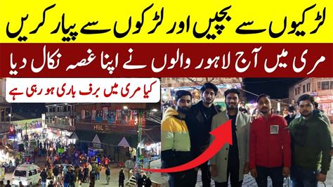 Murree Snowfall 2024 Murree Weather Murree Mall Road Lahore To