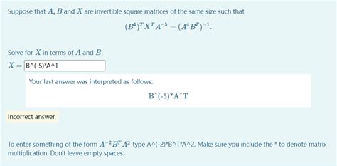 Solved Suppose That A B And X Are Invertible Square