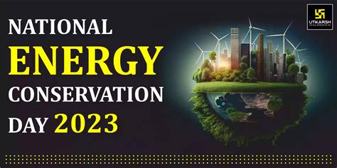 14 December National Energy Conservation Day 2023