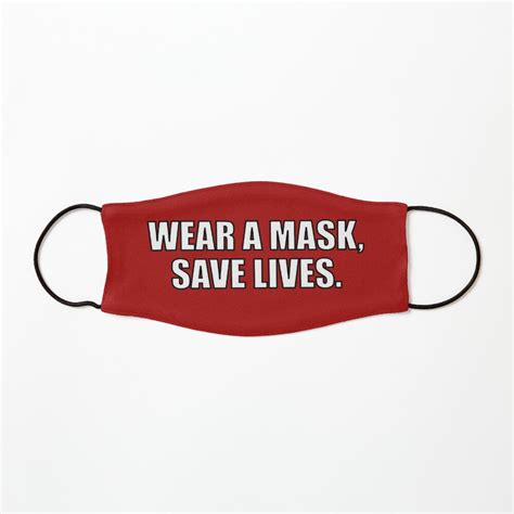 Wear A Mask Save Lives Mask For Sale By Ideasforartists Redbubble