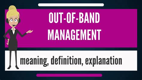 Out Of Band Management