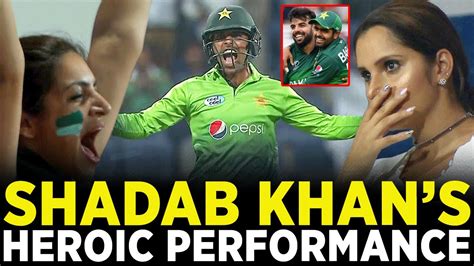 Rewinding Shadab Khan S Heroic Performance Against Sri Lanka In 2017