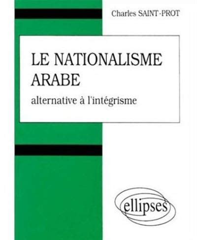 Le nationalisme arabe Alternative à l intégrisme SDP Le Livre Club