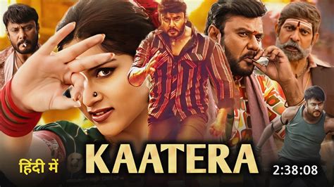 Kaatera Full Movie Hindi Dubbed Update Darshan New Movie