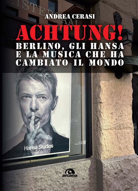 Achtung! Berlino, gli hansa e la musica che ha cambiato il mondo