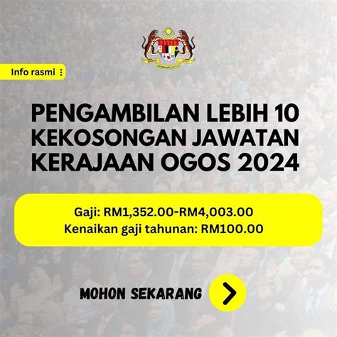 Lebih Kekosongan Jawatan Kerajaan Perkhidmatan Awam Ogos Gaji