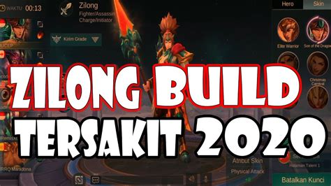 ZILONG BUILD TERSAKIT 2020 NEW BUILD ZILONG TERSAKIT 2020 BUILD