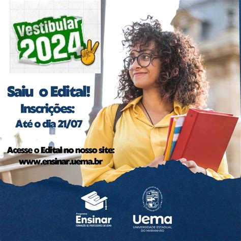 Uema Inscrições Abertas Para O Vestibular 2024 Do Programa Ensinar De