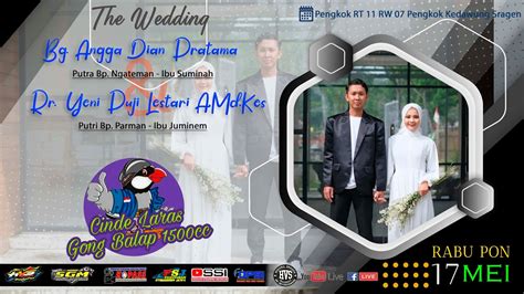 Live Stream Wedding Angga Yeni Karawitan CINDE LARAS NEW SGM