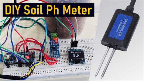 DIY Soil Ph Meter Measure Soil Ph Value Using Soil Ph Sensor