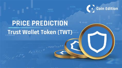 Trust Wallet Token Twt Price Prediction Will Twt Price Hit