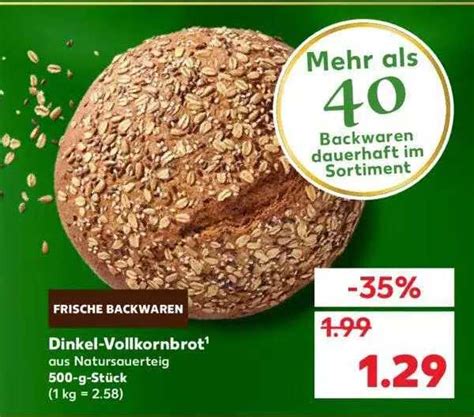 Dinkel Vollkornbrot Angebot Bei Kaufland