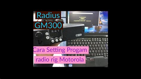 Video Cara Setting Frequensi Radio Rig Motorola Radius GM300 YouTube