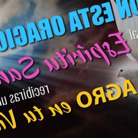 La Poderosa Oraci N Al Esp Ritu Santo Para Conseguir Un Milagro San